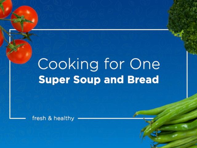 Soup - Cooking for one